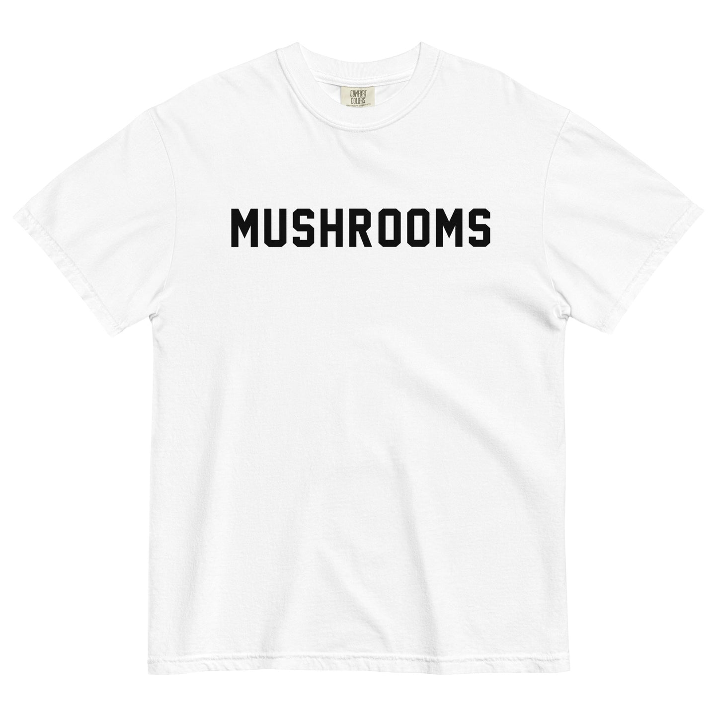 MUSHROOMS