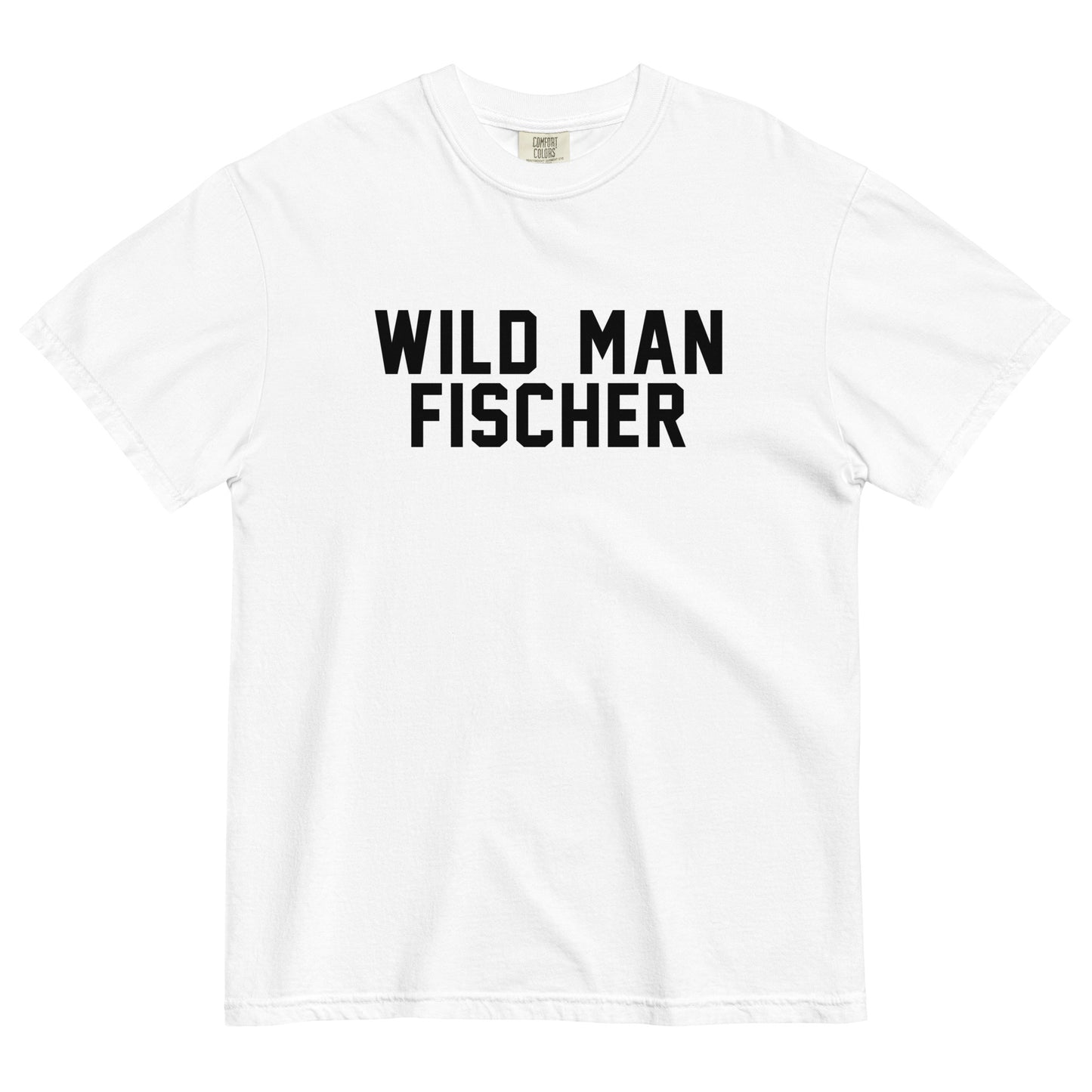 WILD MAN FISCHER
