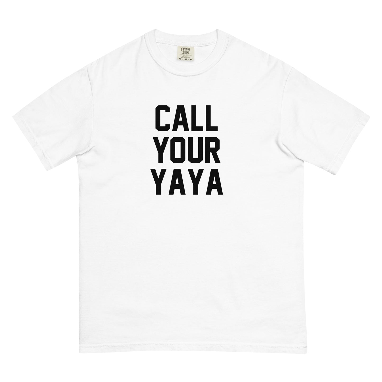 CALL YOUR YAYA