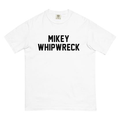 MIKEY WHIPWRECK